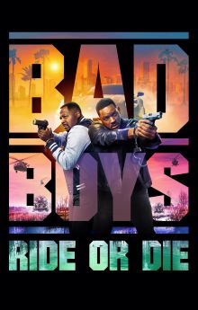 Bad Boys: Ride or Die