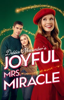 Debbie Macomber’s Joyful Mrs. Miracle