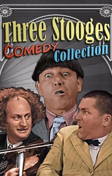 Three Stooges Comedy Collection