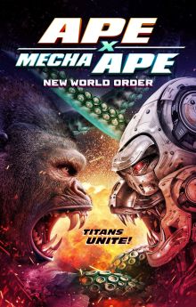 Ape X Mecha Ape: New World Order