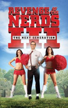 Revenge of the Nerds III: The Next Generation