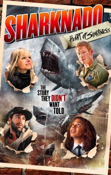 Sharknado: Heart of Sharkness