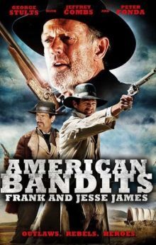 American Bandits: Frank and Jesse James