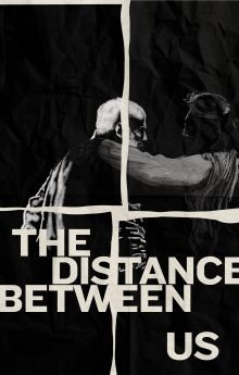 The Distance Between Us