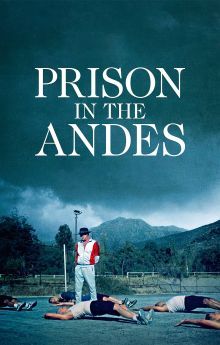 Prison in the Andes