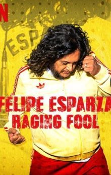 Felipe Esparza: Raging Fool