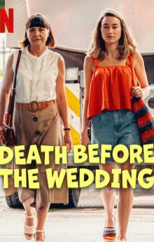 Death Before the Wedding