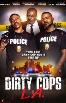 Dirty Cops L.A.