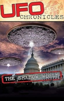 UFO CHRONICLES: The Shadow World