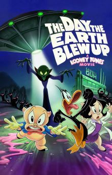 The Day the Earth Blew Up: A Looney Tunes Movie