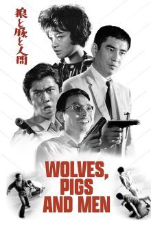 Wolves, Pigs & Men