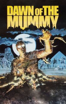 Dawn of the Mummy