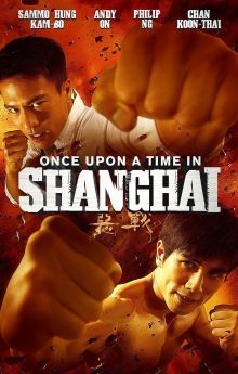 Once Upon a Time in Shanghai