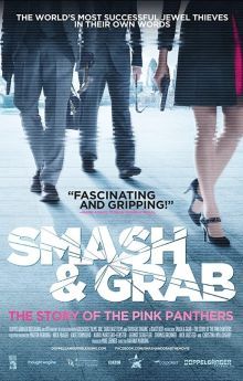 Smash and Grab: The Story of the Pink Panthers